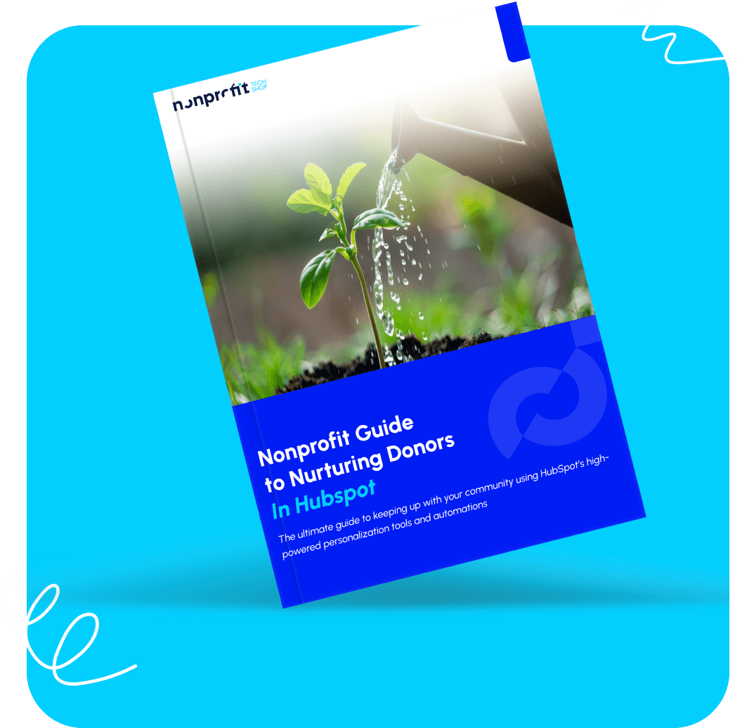 Nonprofit Guide to Nurturing Donors in HubSpot copy