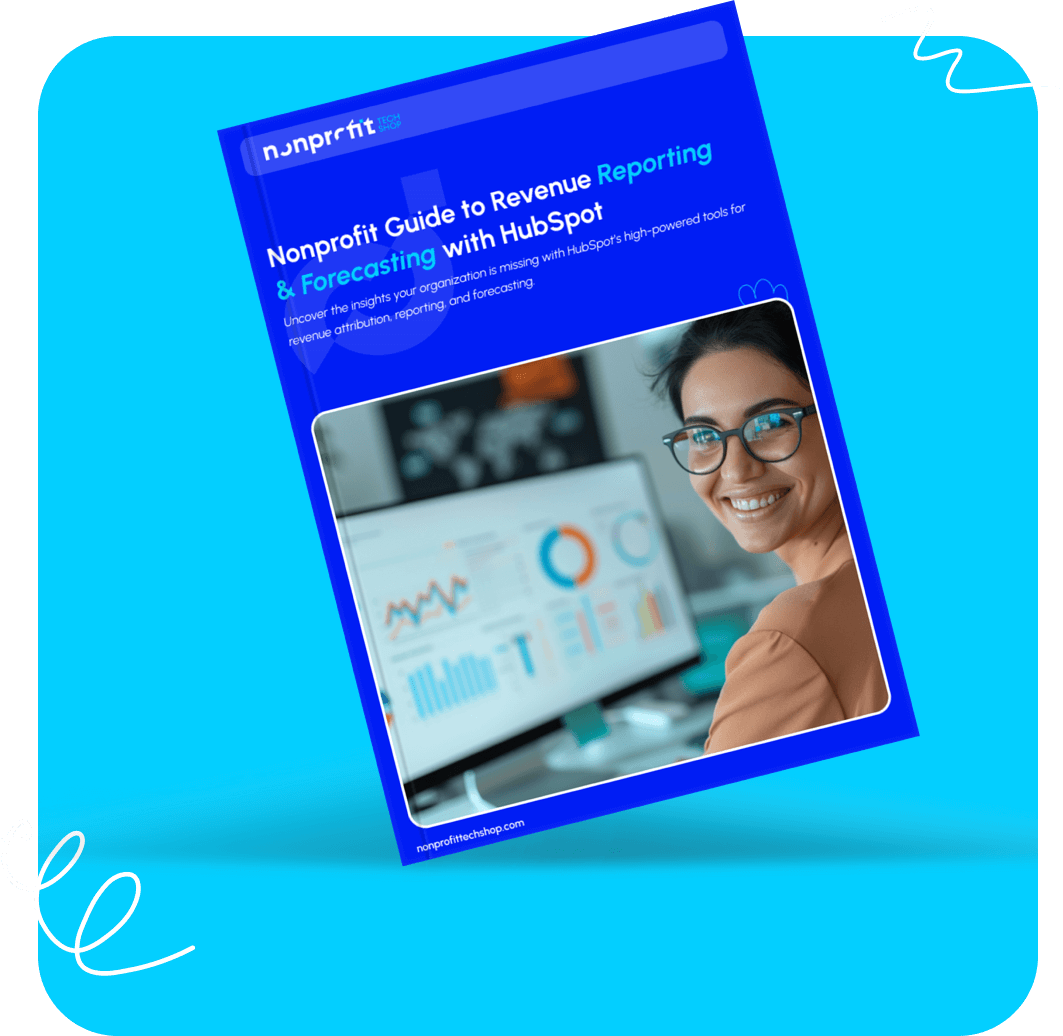 Nonprofit Guide to Revenue Reporting & Forecasting with HubSpot _ Nonprofit Tech Shop