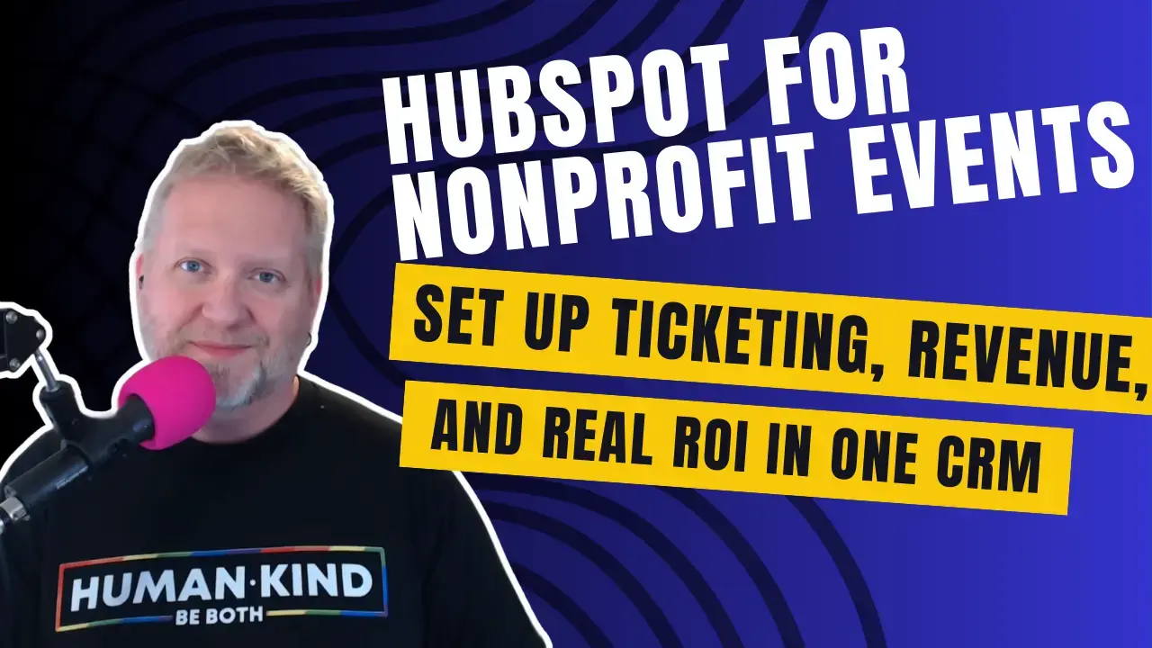 Running a Nonprofit Event? Here’s How to Track It in HubSpot
